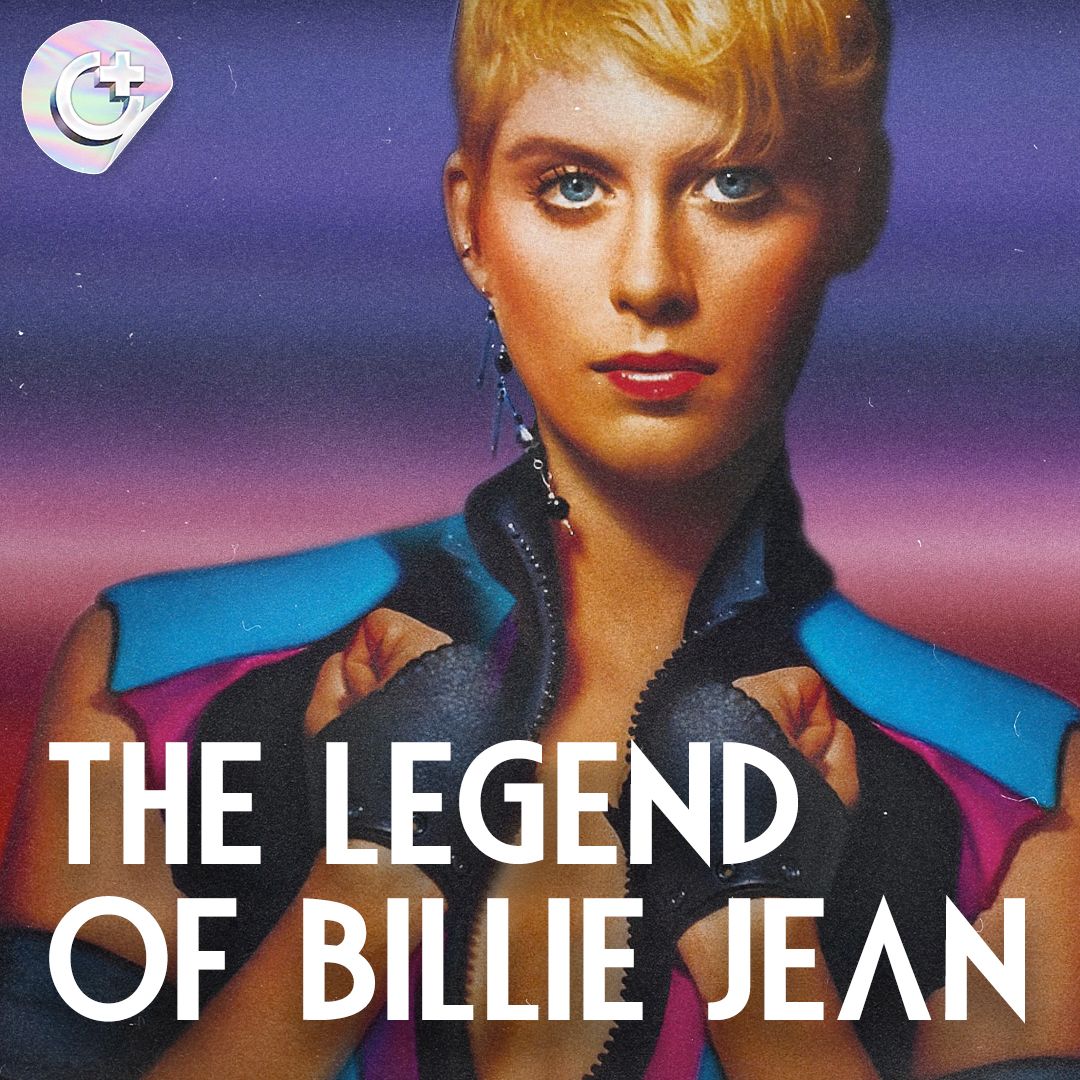 #118 - The Legend of Billie Jean - Female Empowerment and Being Transformed into a Symbol